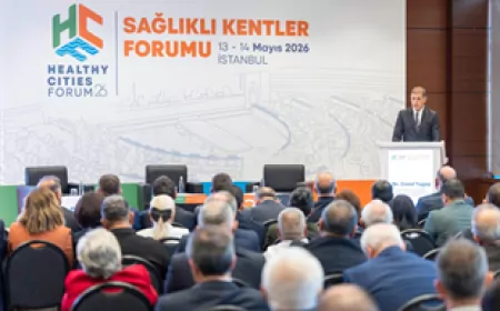Sağlıklı Kentler Forumu İstanbul’da başladı