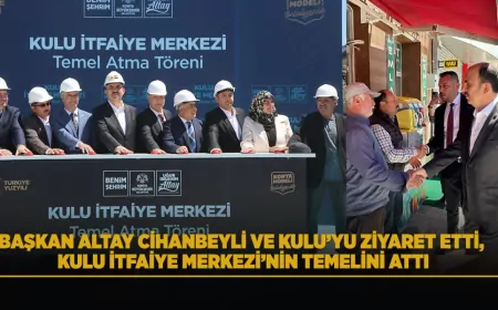 Konya Büyükşehir Belediye Başkanı Uğur İbrahim Altay Kulu İtfaiye Merkezi’nin Temelini Attı