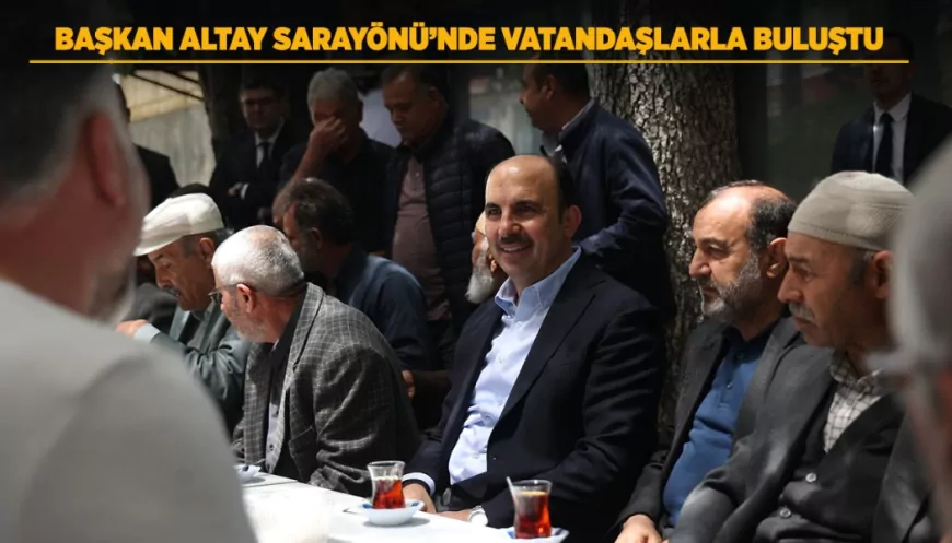 Konya Büyükşehir Belediye Başkanı Uğur İbrahim Altay Sarayönü’nde Vatandaşlarla Bir Araya Geldi