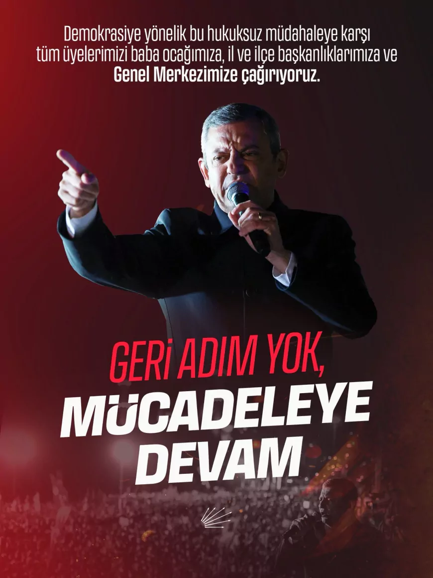 CHP’den yargı kararına tepki: “Saray’ın hukuksuz kararını tanımıyoruz, geri adım yok”