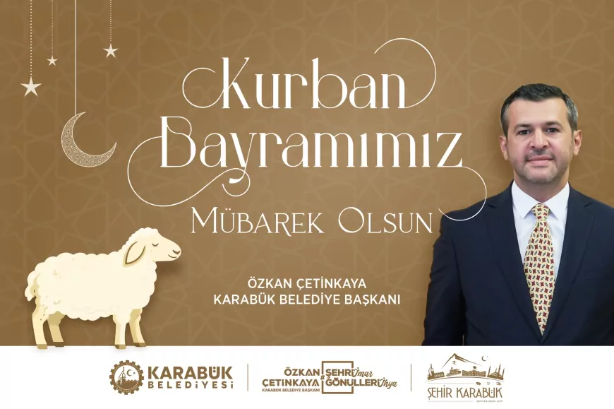 Karabük Belediye Başkanı Özkan Çetinkaya Kurban Bayramı Tedbirlerini ve Ücretsiz Hizmetleri Açıkladı