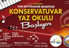 Van Büyükşehir Belediyesi Konservatuvar Yaz Okulu ile çocuk ve gençlere ücretsiz sanat eğitimi sunacak
