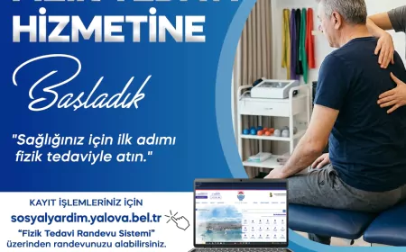 Yalova Belediye Başkanı Mehmet Gürel: “Fizik tedavi hizmeti Yalovalılar için önemli bir destek sağlayacak”