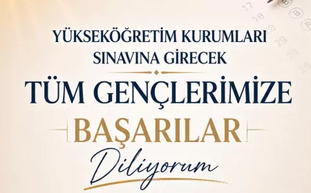 YKS Öncesi Gençlere Başarı Mesajı: “Yolunuz Açık, Başarınız Daim Olsun Gençler”