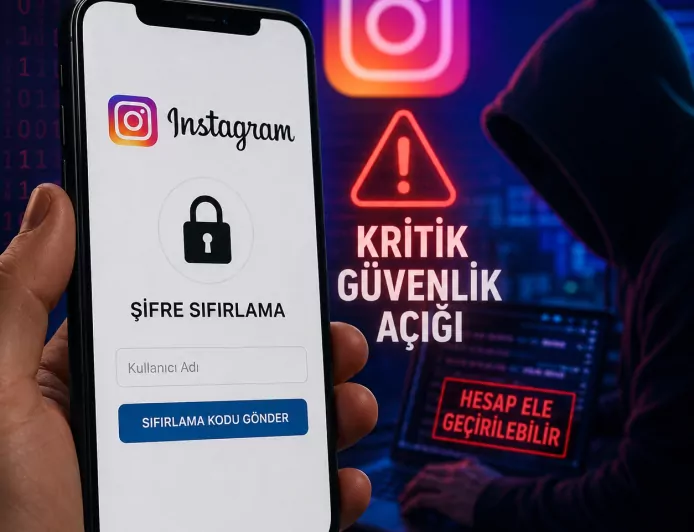 17,5 Milyon Veri Sızıntısından Sonra Yeni Kriz: Instagram’da Kritik Güvenlik Açığı