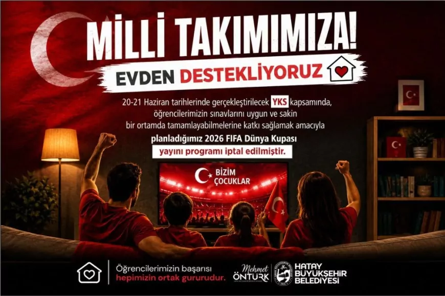 Antakya’da Türkiye–Paraguay Maçı İçin Planlanan Dev Ekran Etkinliği YKS Nedeniyle İptal Edildi