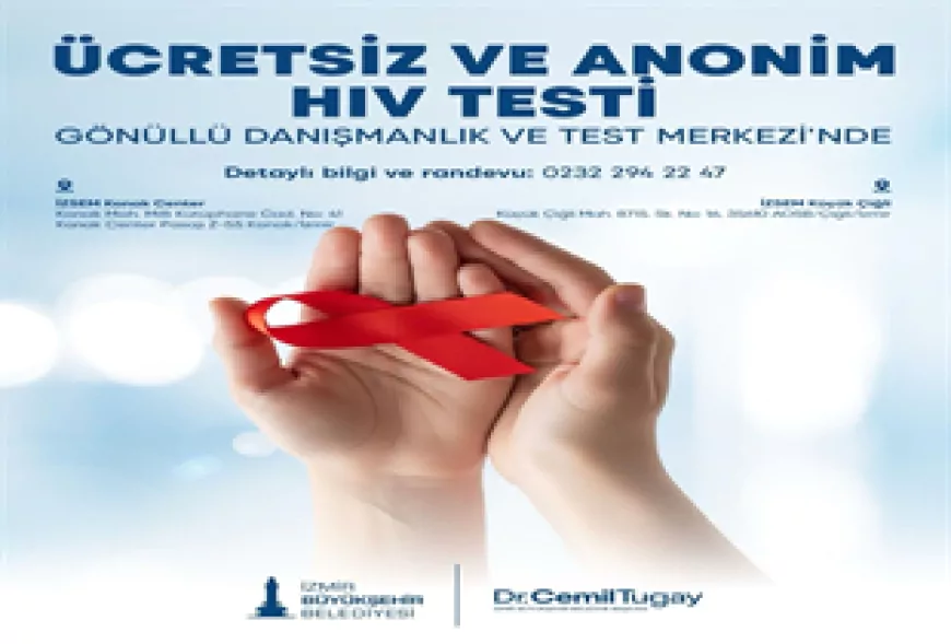 İzmir Büyükşehir Belediyesi Ücretsiz ve Anonim Test Hizmetini İkinci Merkezle Genişletti