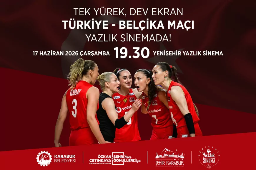 Karabük Belediye Başkanı Özkan Çetinkaya: “Filenin Sultanları İçin Yazlık Sinemada Omuz Omuza Buluşuyoruz”