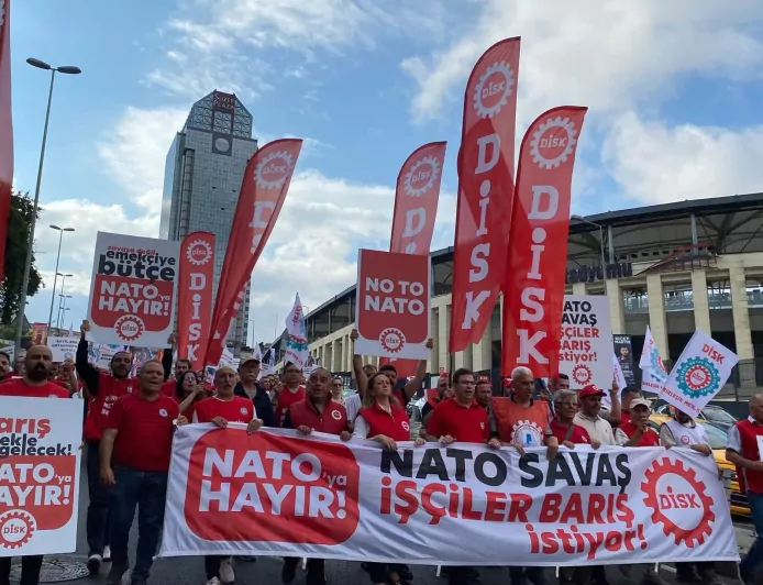 DİSK Genel Başkanı Arzu Çerkezoğlu: "NATO Savaş, İşçiler Barış İstiyor"