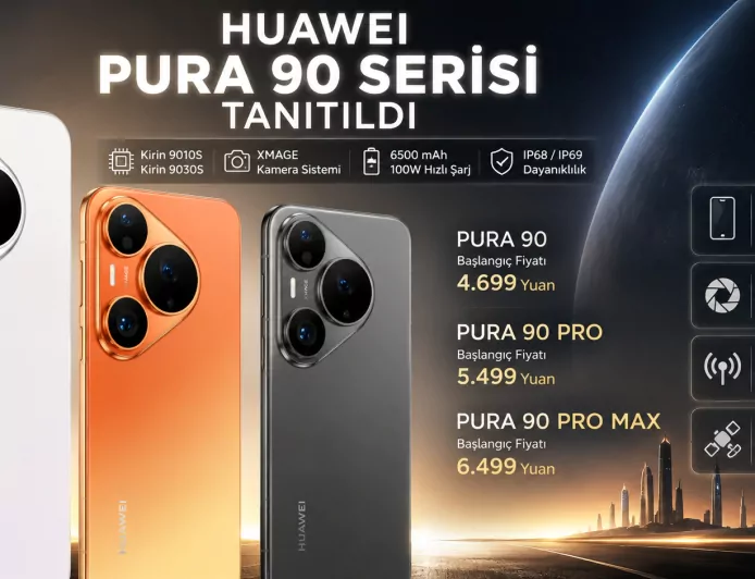 Huawei Pura 90 Serisi Tanıtıldı: Güçlü Kameralar, Yeni Kirin İşlemciler ve HarmonyOS 6.1 Dikkat Çekiyor