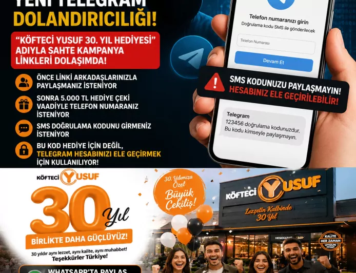 Telegram Hesaplarını Hedef Alan Sahte “Köfteci Yusuf 30. Yıl Hediyesi” Kampanyasına Karşı Kritik Uyarı
