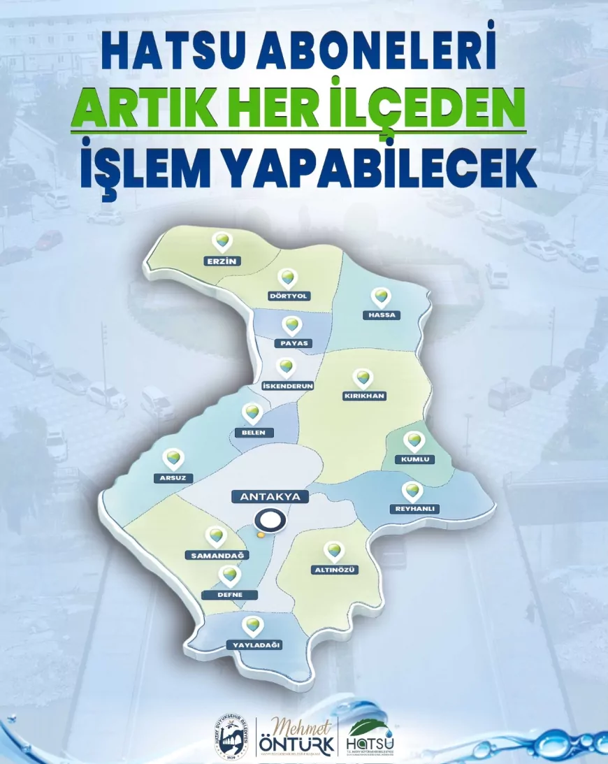 Hatay Büyükşehir Belediyesi HATSU abonelik işlemlerini 15 ilçedeki tüm hizmet binalarında erişime açtı