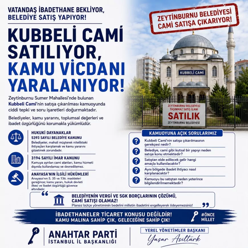 Anahtar Parti İstanbul İl Yerel Yönetimler Başkanı Yaşar Asiltürk: "Kamu Malları Borç Kapatmak İçin Satılamaz"