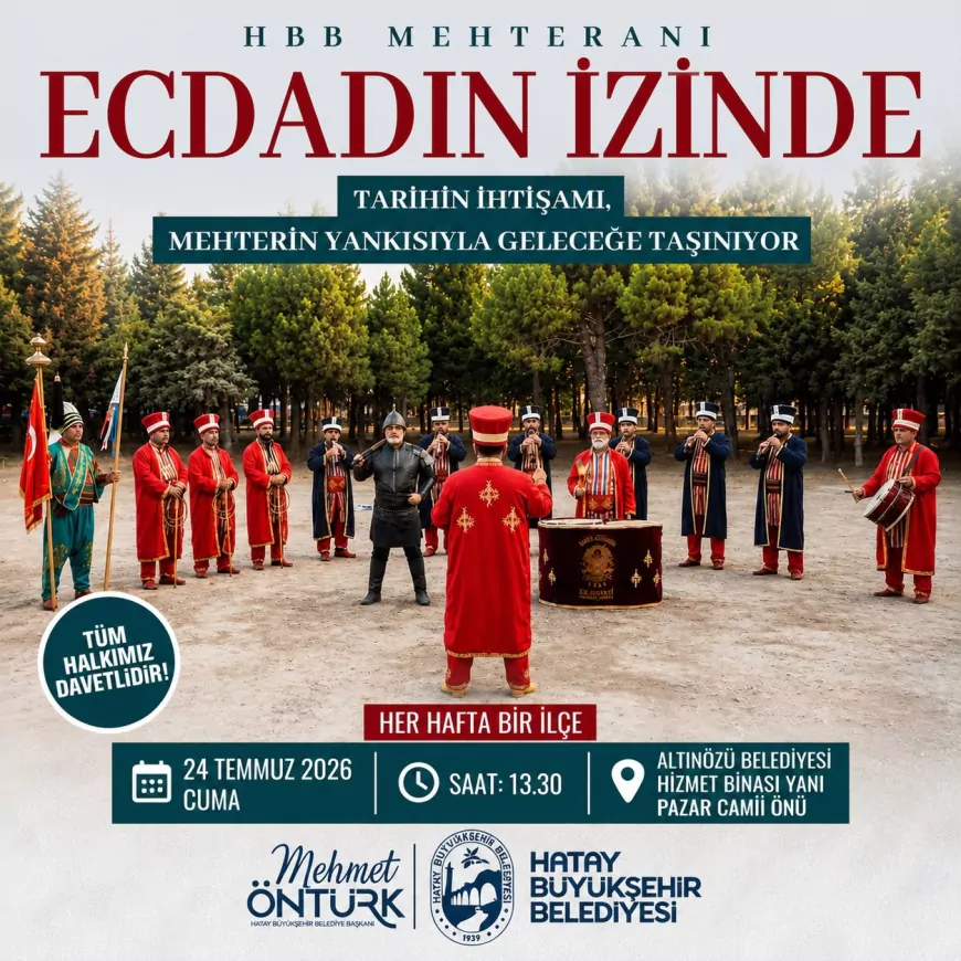 Hatay Büyükşehir Belediyesi Mehteranı “Ecdadın İzinde” Programıyla Altınözü’nde Vatandaşlarla Buluşuyor