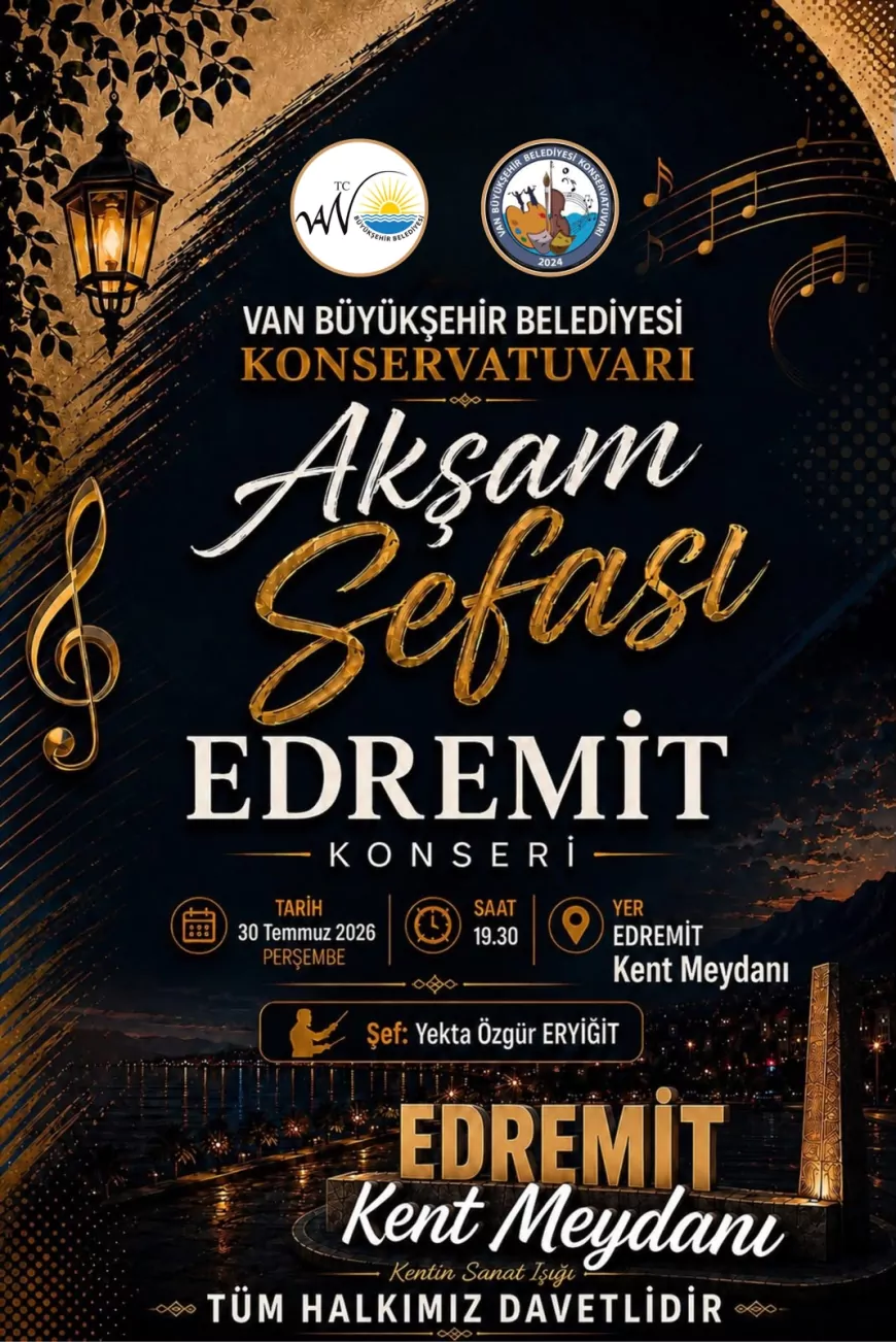 Van Büyükşehir Belediyesi Konservatuvarı Yaz Konserleri Kapsamında Akşam Sefası Topluluğunu Müzikseverlerle Buluşturacak