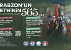 Trabzon’un fethinin 565’inci yıl dönümünde ücretsiz otobüslerle iki günlük kutlama programı