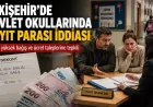 Eskişehir’de devlet okullarında “kayıt parası” tepkisi: Veliler 50 bin TL’ye varan ödeme istendiğini iddia etti
