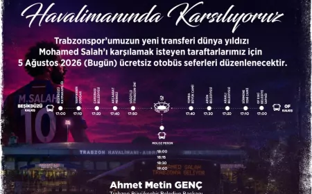 Trabzon Büyükşehir Belediyesi Muhammed Salah'ı Karşılayacak Taraftarlar İçin Ücretsiz Otobüs Seferleri Düzenleyecek