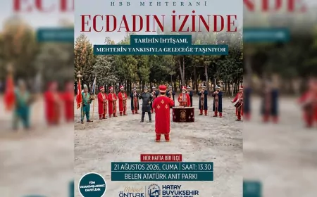 Hatay Büyükşehir Belediyesi Mehteranı Belen’de ecdadın izinde vatandaşlarla buluşacak