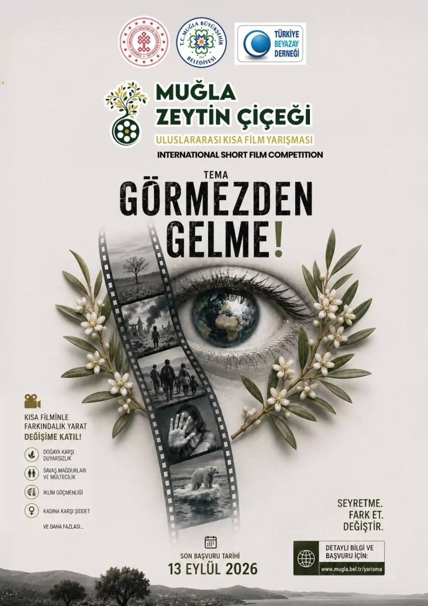 Muğla Büyükşehir Belediyesi Zeytin Çiçeği Uluslararası Kısa Film Yarışması İçin Başvuruları Başlattı