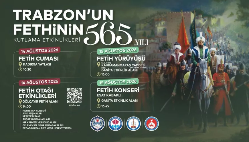 Trabzon’un fethinin 565’inci yıl dönümünde ücretsiz otobüslerle iki günlük kutlama programı