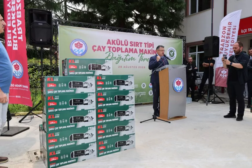 Trabzon Büyükşehir Belediye Başkanı Ahmet Metin Genç: “Of’a 200 çay toplama makinesi daha ulaştıracağız”