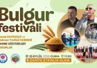 Trabzon’da Mardin Bulgur Festivali ile iki şehrin lezzetleri ve kültürü Ganita’da buluşacak
