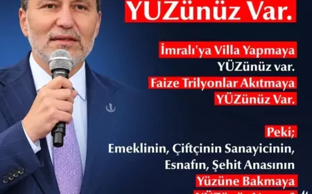 Yeniden Refah Partisi Genel Başkanı Dr. Fatih Erbakan: “Akaryakıt tabelasında YÜZünüz var”