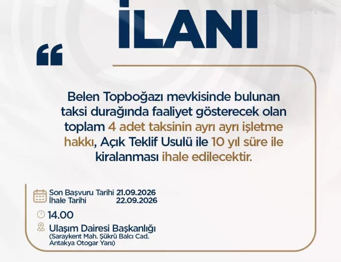 Hatay Büyükşehir Belediyesi Reyhanlı ve Belen’de 13 taksi işletme hakkını 10 yıllığına kiraya verecek