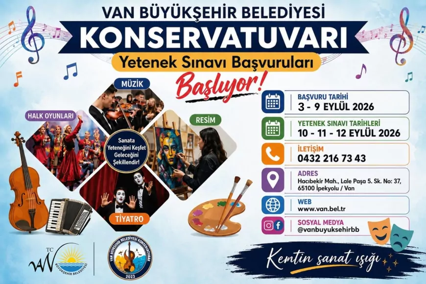 Van Büyükşehir Belediyesi Konservatuvarında yetenek sınavı başvuruları 3 Eylül’de başlıyor