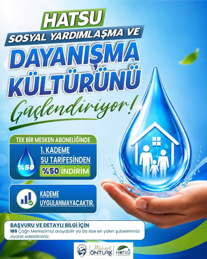Hatay Büyükşehir Belediyesinden ihtiyaç sahibi ailelere su faturalarında yüzde 50 indirim